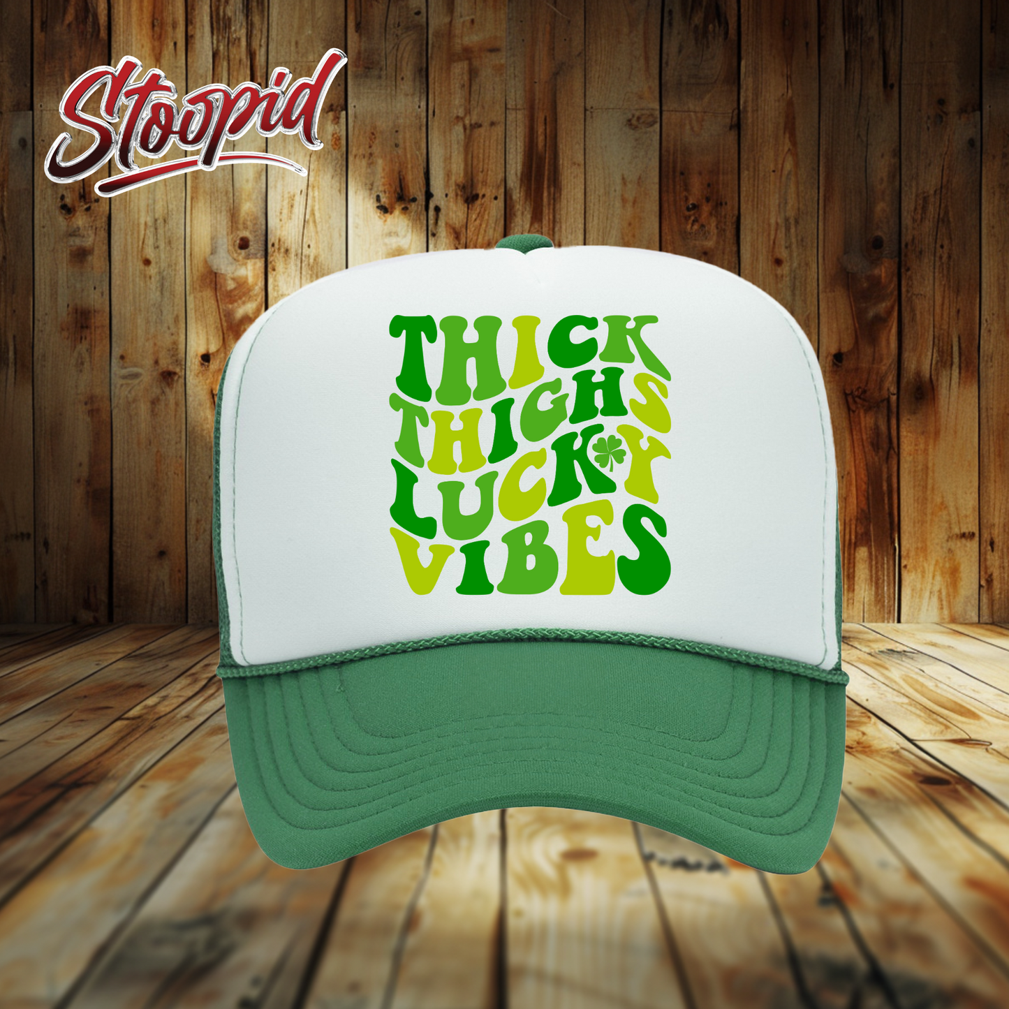 St Patrick's Day Thick Thighs Lucky Vibes Trucker Hat