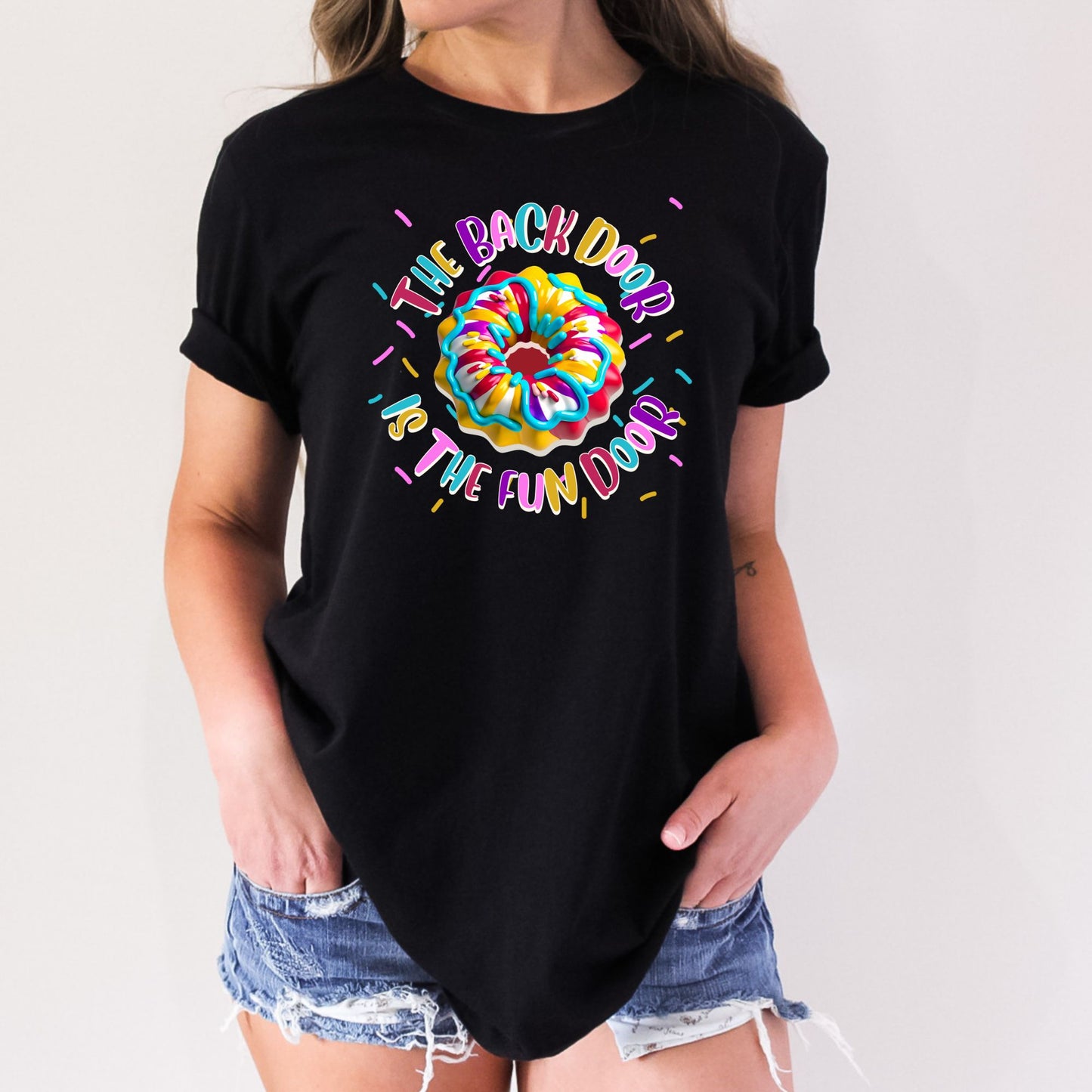 Back Door is the Fun Door Stoopid Original T-Shirt