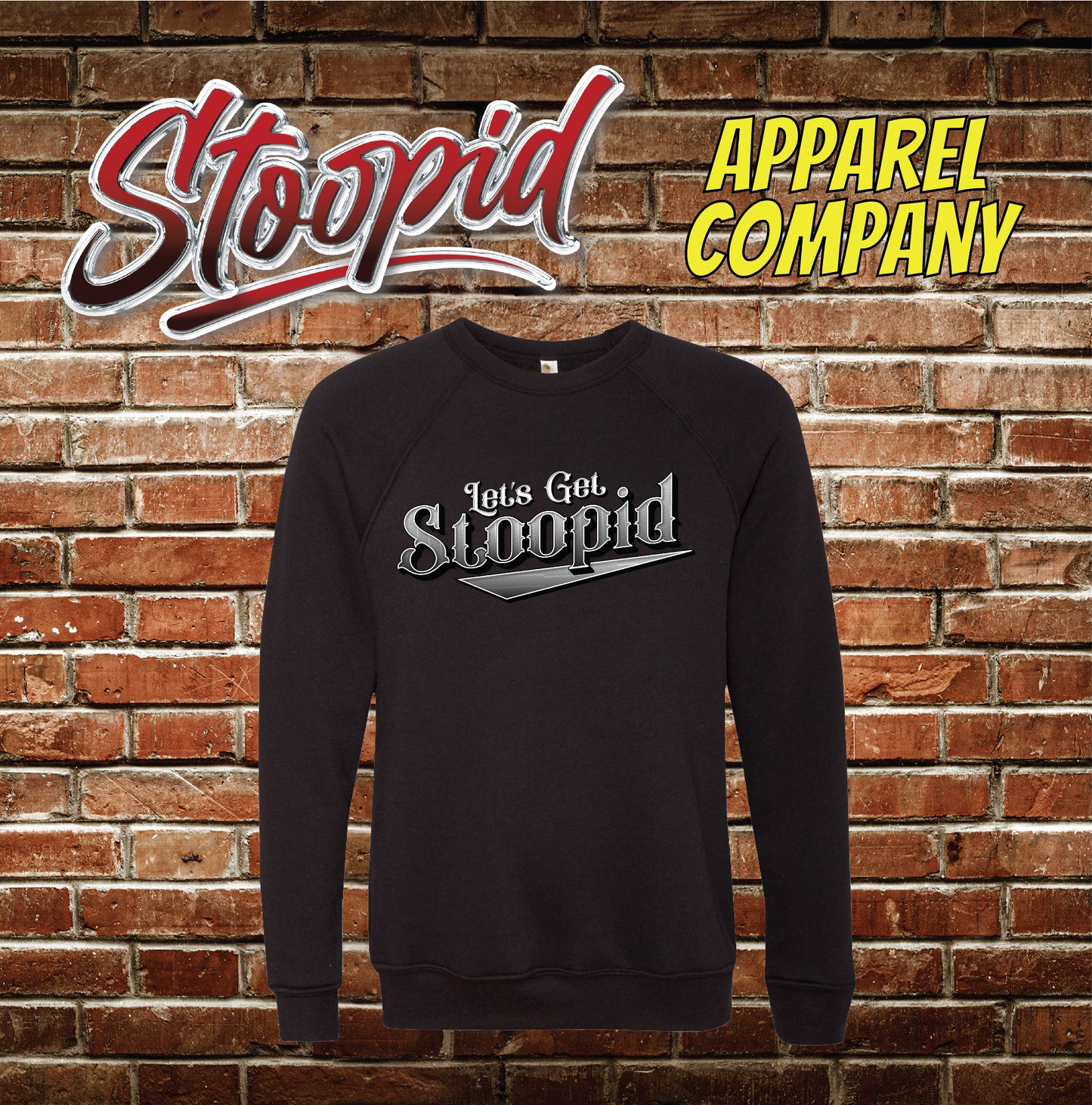 "The Classic" Stoopid Hoodie or Crewneck