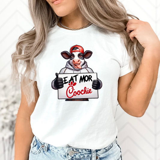 Eat More Coochie Stoopid Original T-Shirt