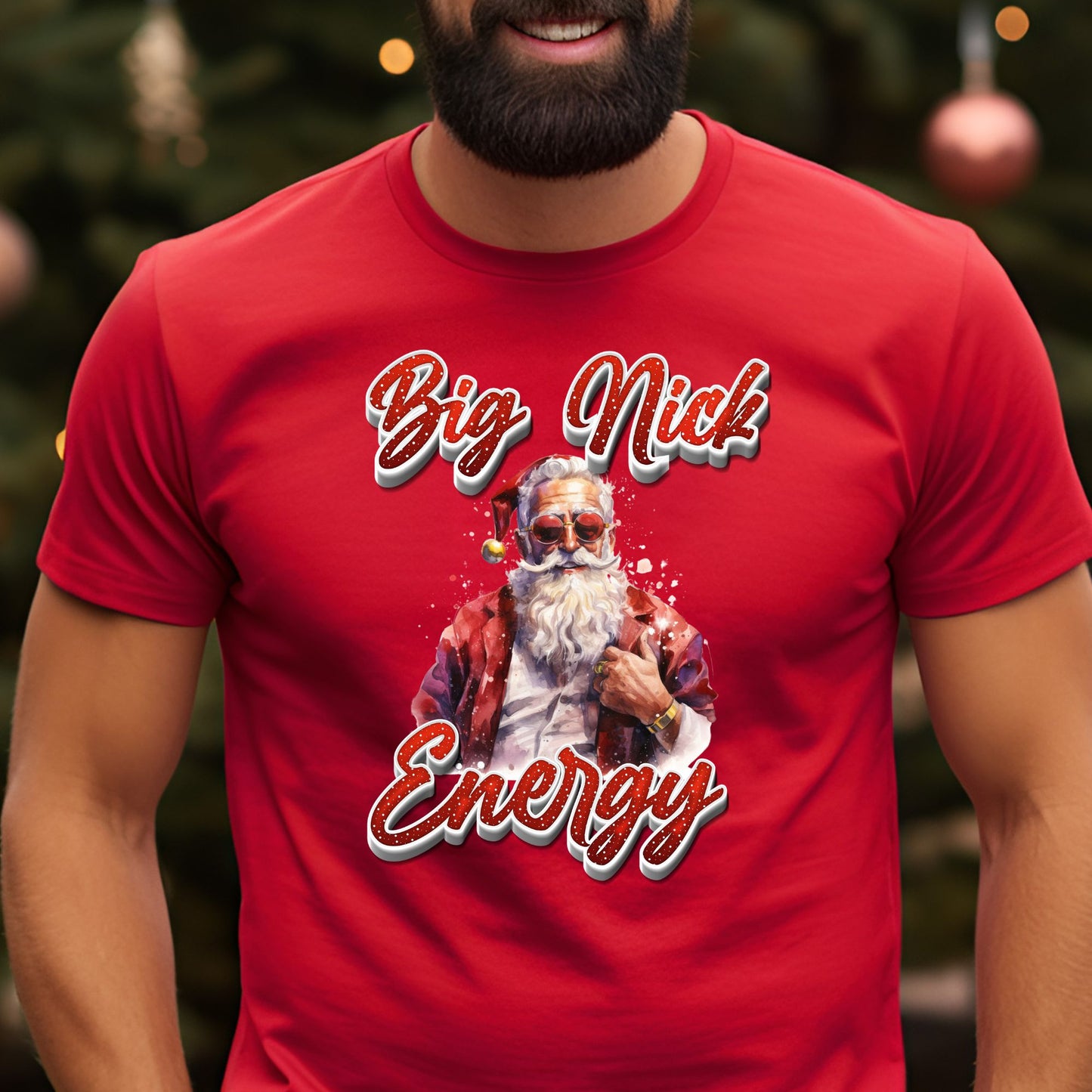 Big Nick Energy Christmas T-Shirt, Long Sleeve T or Crewneck Sweatshirt