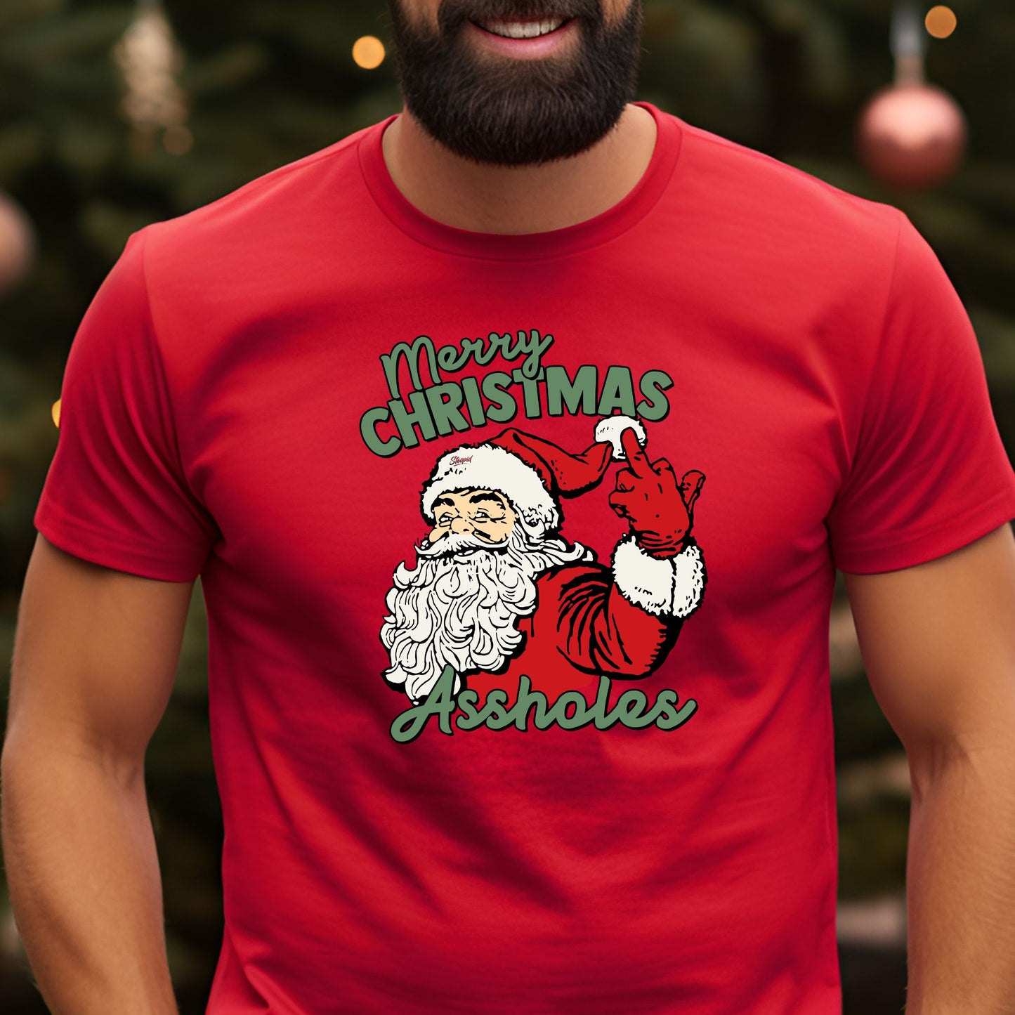 Merry Christmas Assholes T-Shirt, Long Sleeve T or Crewneck Sweatshirt