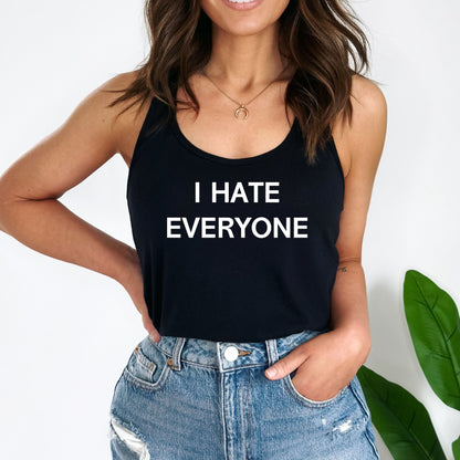 I Hate Everyone Crop Top or Racerback Tank