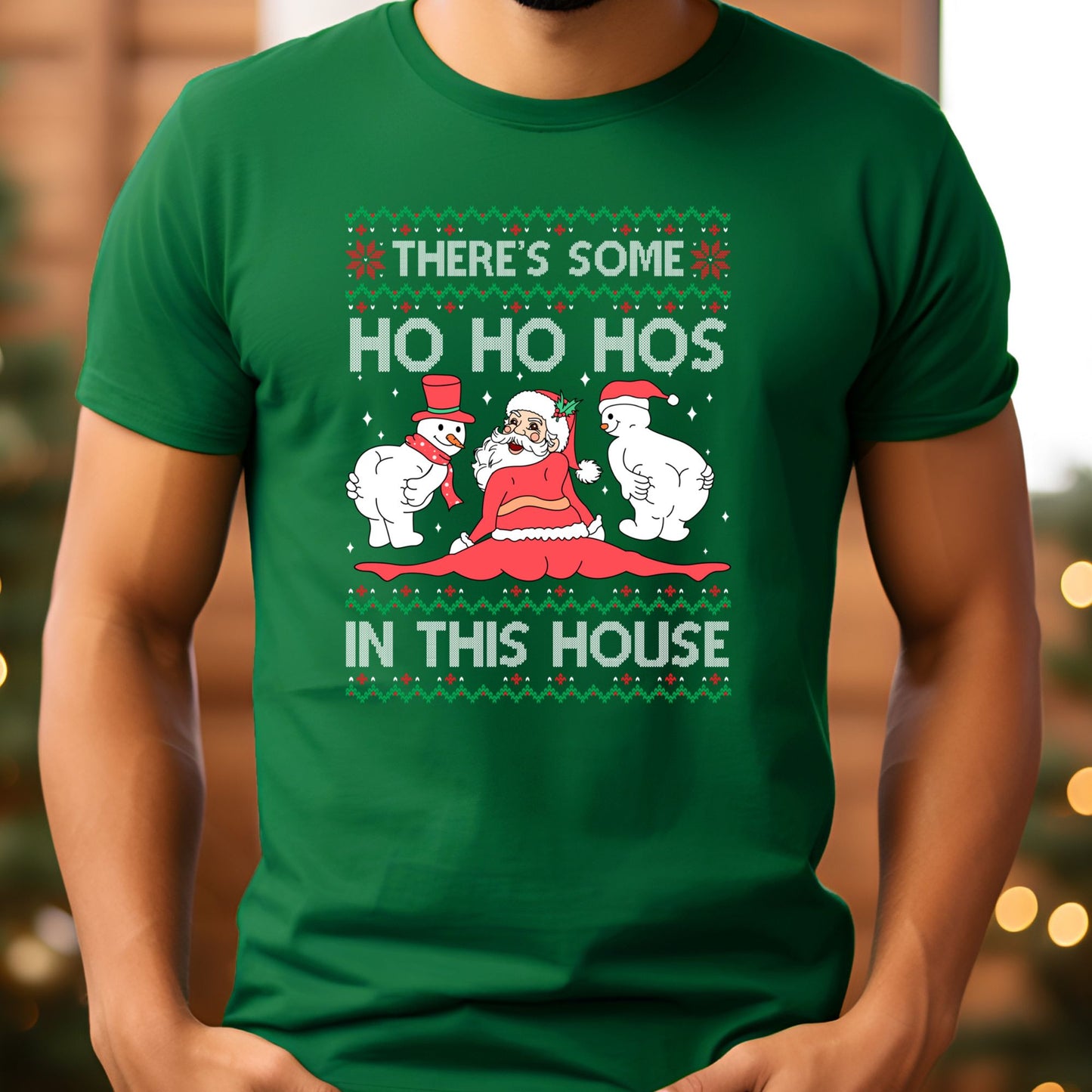 There's Some Ho's In This House T-Shirt, Long Sleeve T or Crewneck Sweatshirt