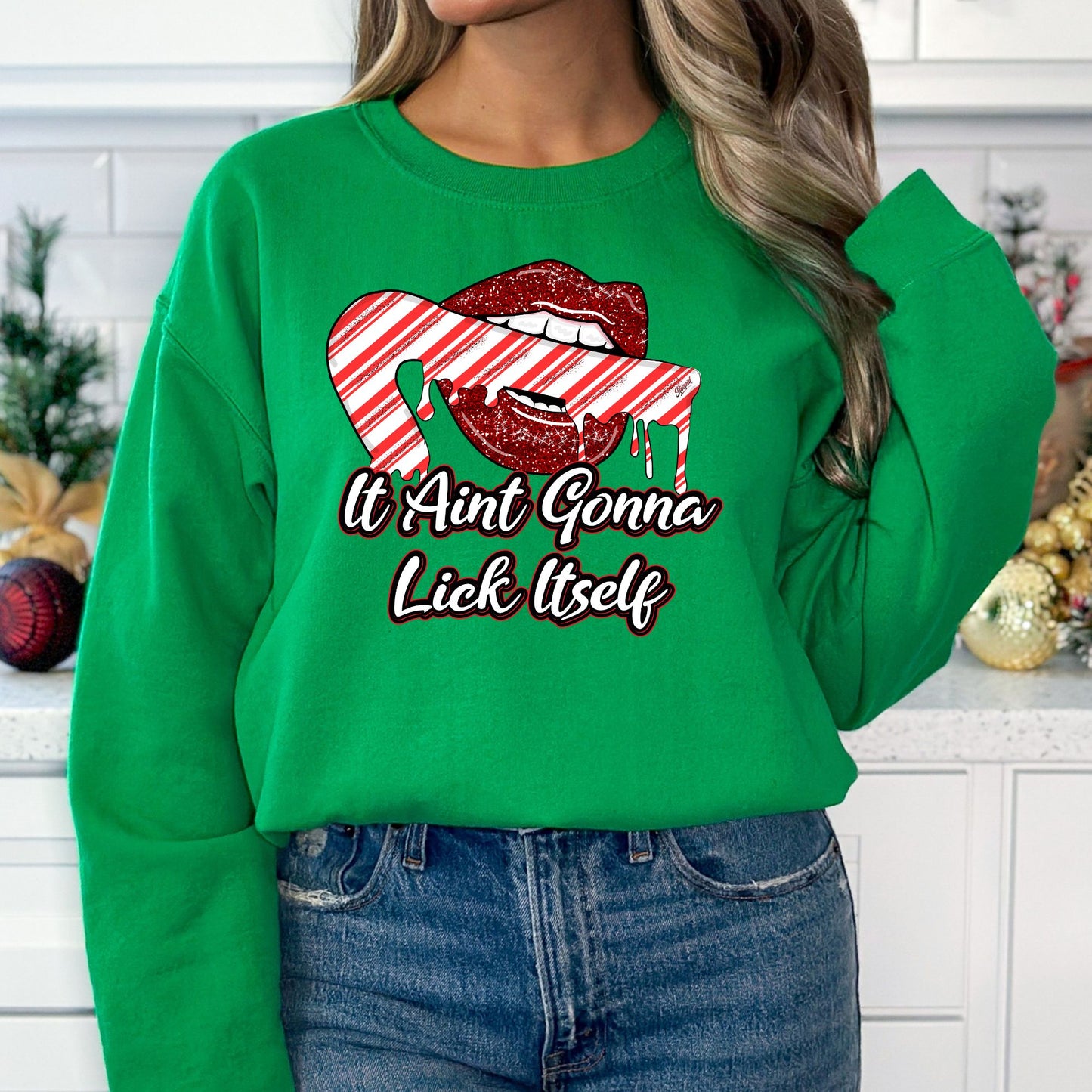 It Aint Gonna Lick Itself Christmas T-Shirt, Long Sleeve T or Crewneck Sweatshirt