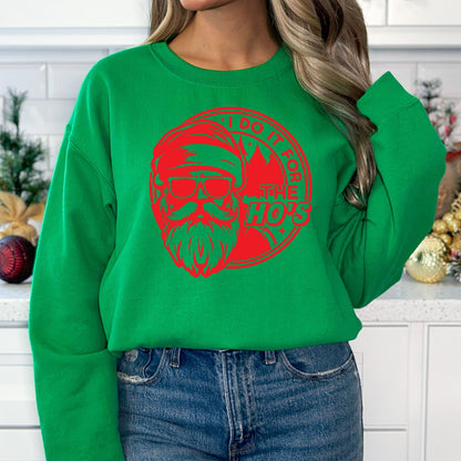 I Do It For the Ho's T-Shirt, Long Sleeve T or Crewneck Sweatshirt