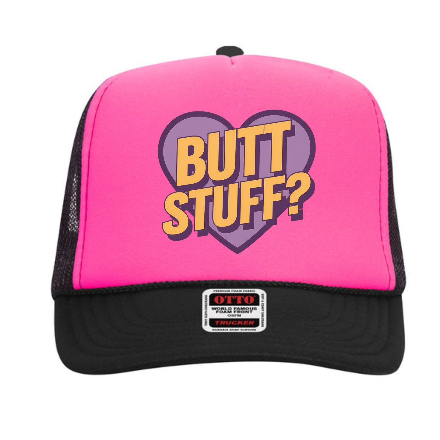 Butt Stuff Trucker Hat