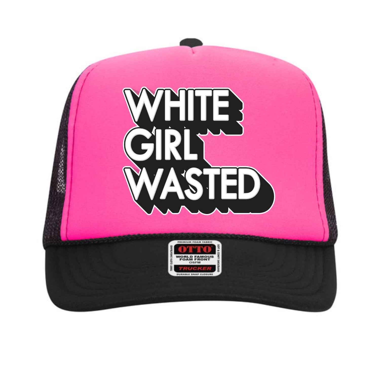 White Girl Wasted Trucker Hat