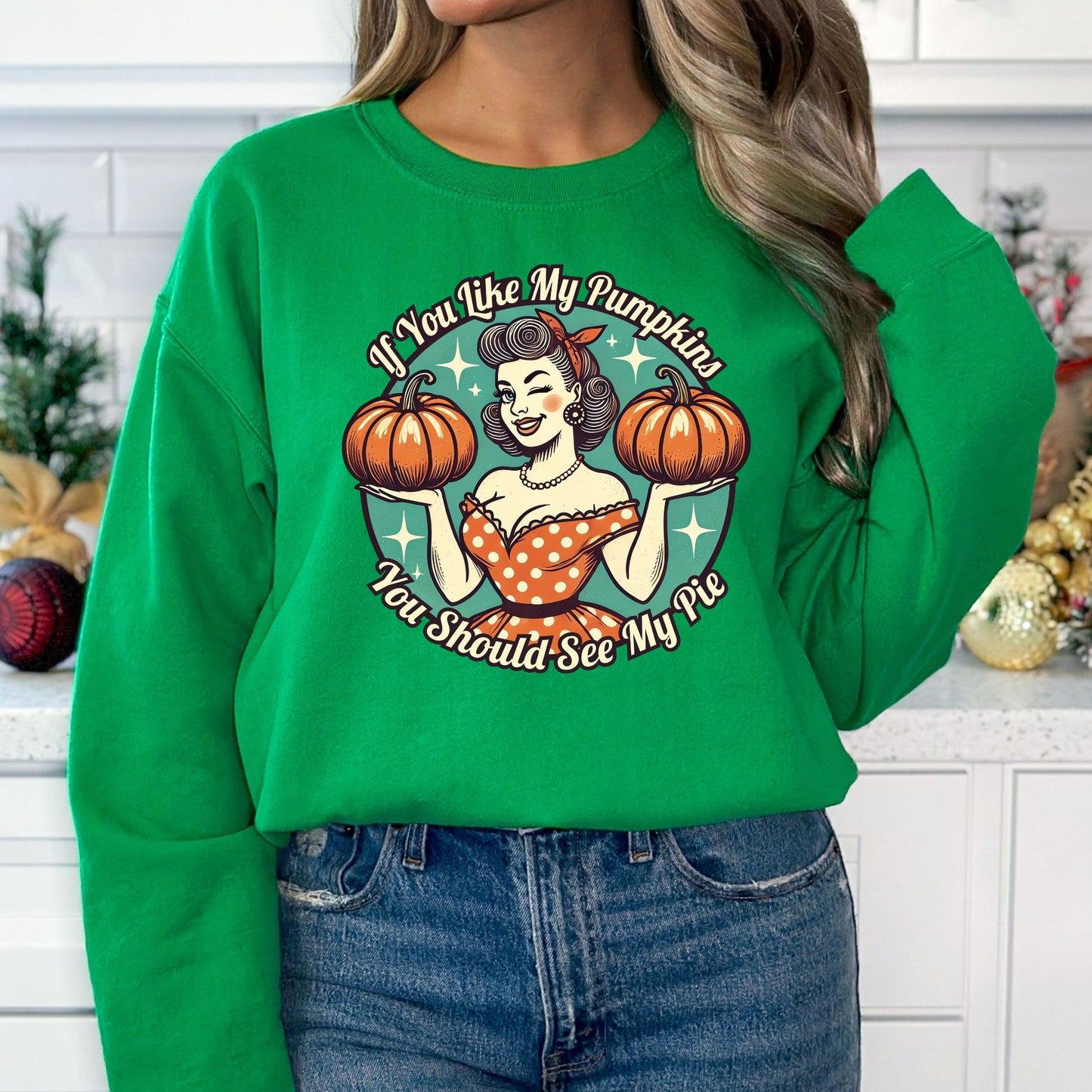 If You Like My Pumpkins T-Shirt, Long Sleeve T or Crewneck Sweatshirt