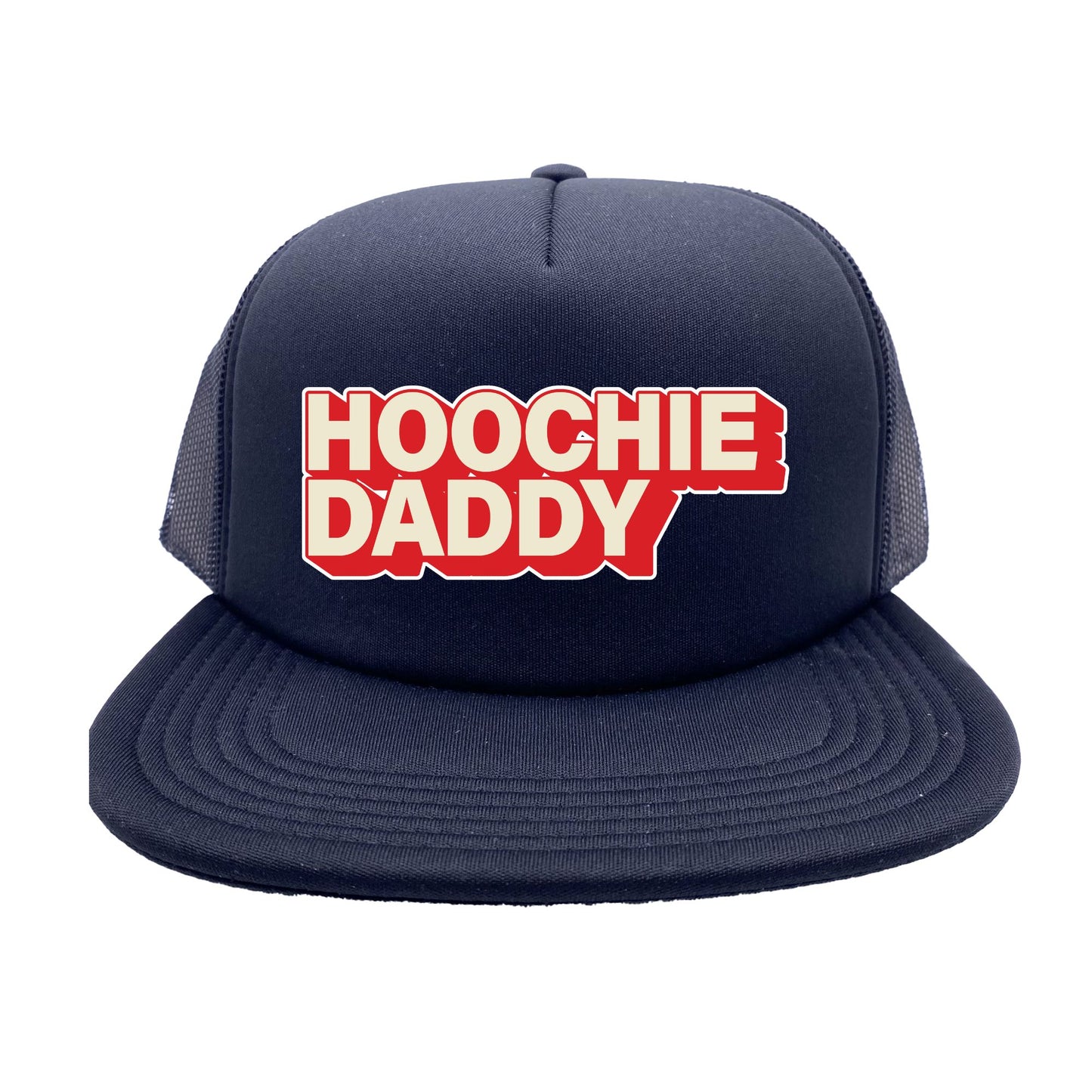 Hoochie Daddy Trucker Hat