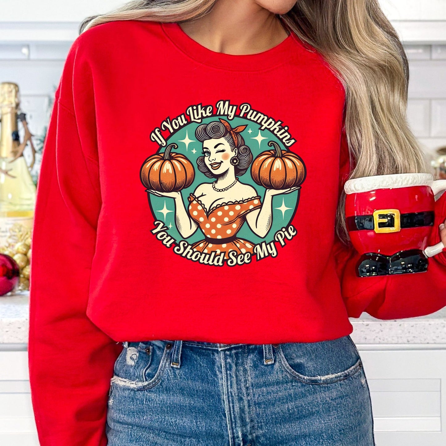 If You Like My Pumpkins T-Shirt, Long Sleeve T or Crewneck Sweatshirt