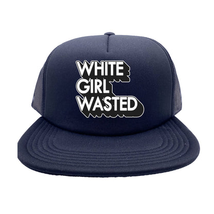 White Girl Wasted Trucker Hat