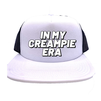 In My Creampie Era Trucker Hat