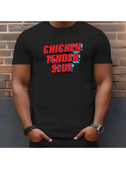 Chicken Tender Slut Stoopid Original T-Shirt