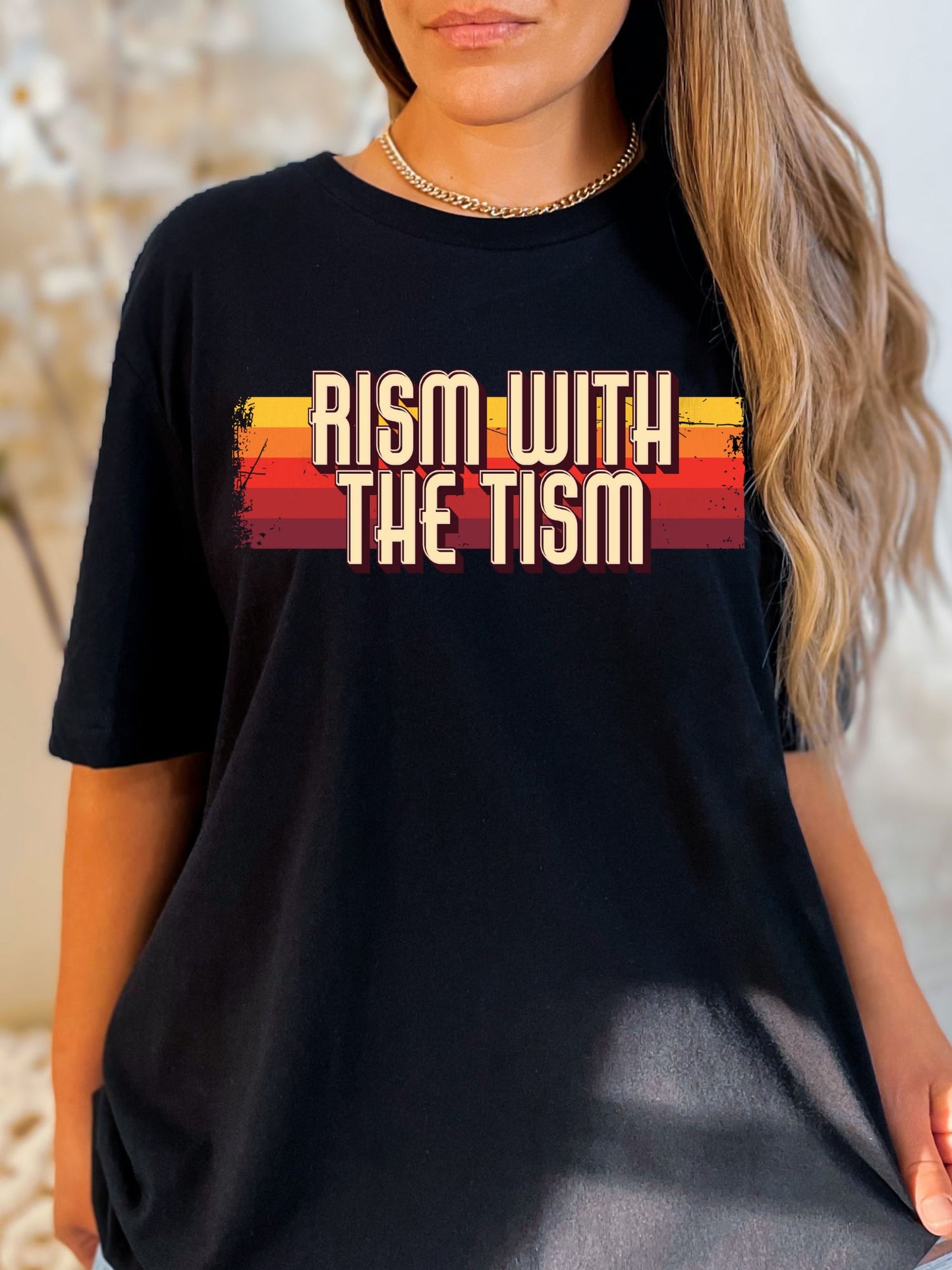 Rism With the Tism Stoopid Original T-Shirt