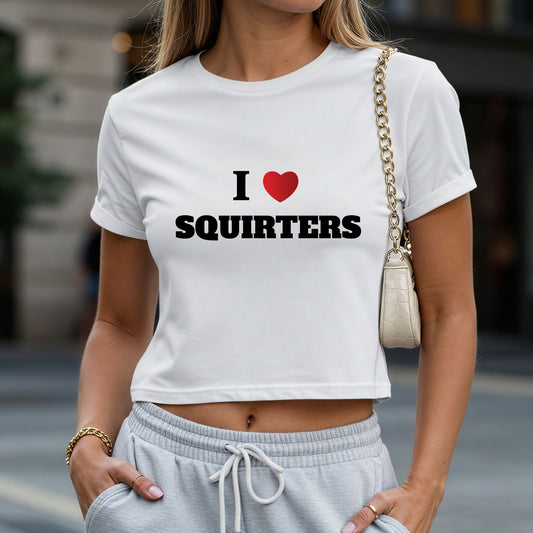 I Love Squirters Crop Top or Racerback Tank