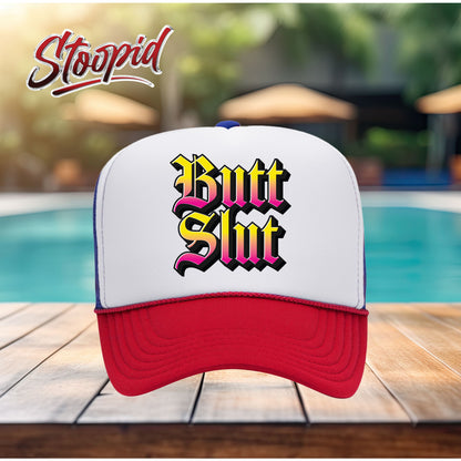 Butt Slut Stoopid Original Trucker Hat