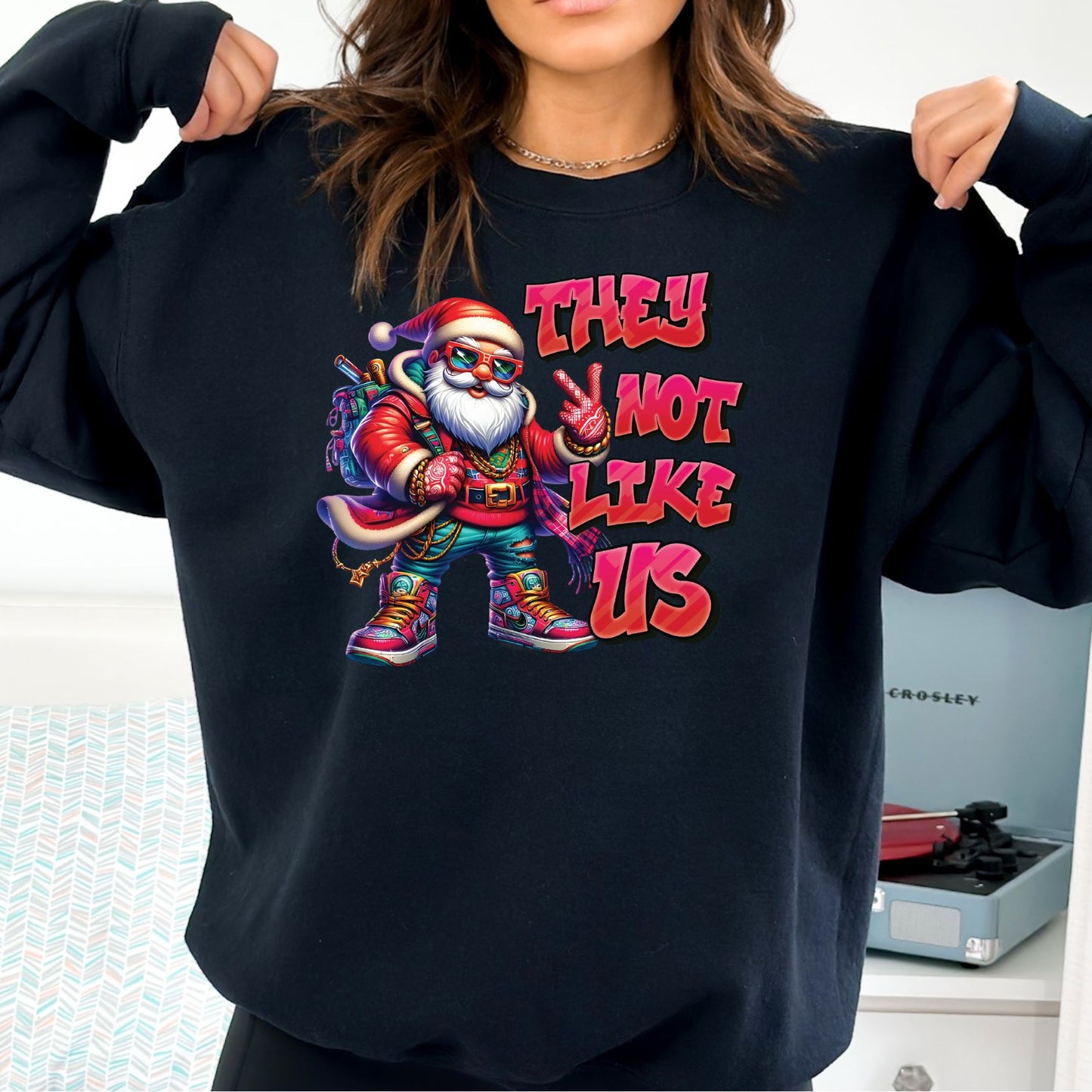 They Not Like Us T-Shirt, Long Sleeve T or Crewneck Sweatshirt