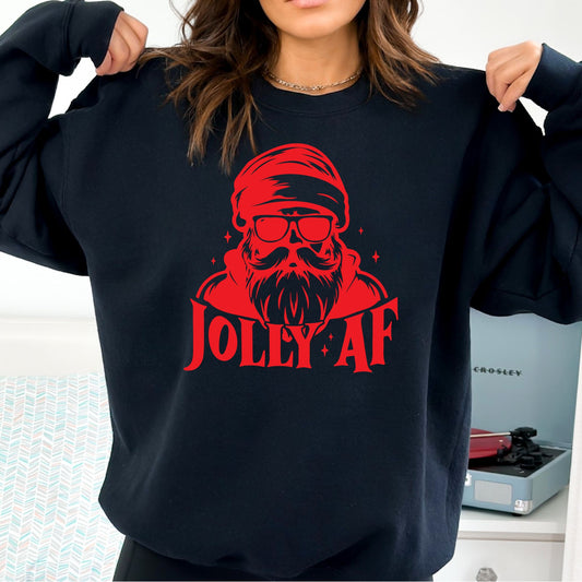 Jolly AF T-Shirt, Long Sleeve T or Crewneck Sweatshirt