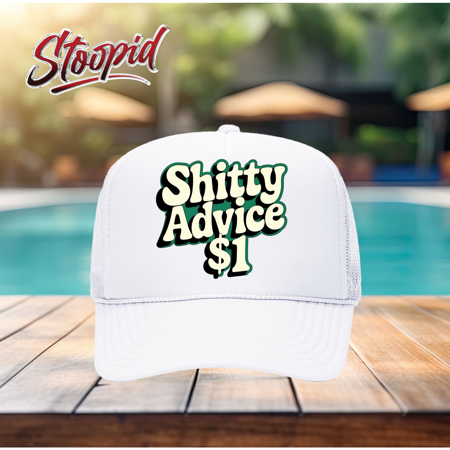 Shitty Advice Stoopid Original Trucker Hat