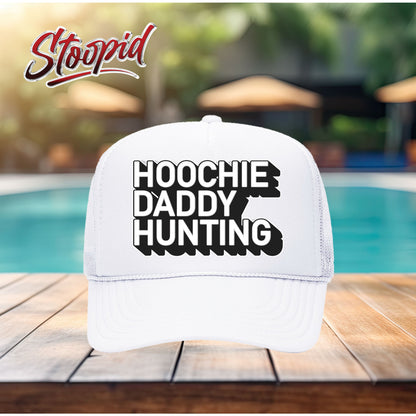 Hoochie Daddy Hunting Stoopid Original Trucker Hat