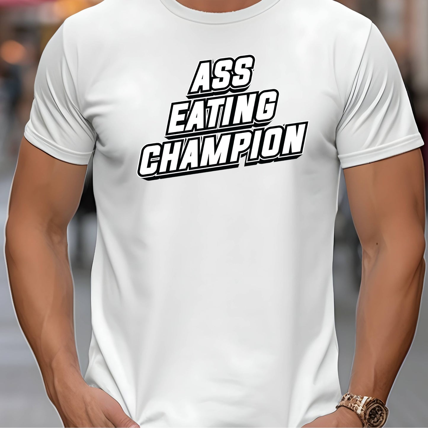 Ass Eating Champion T-Shirt
