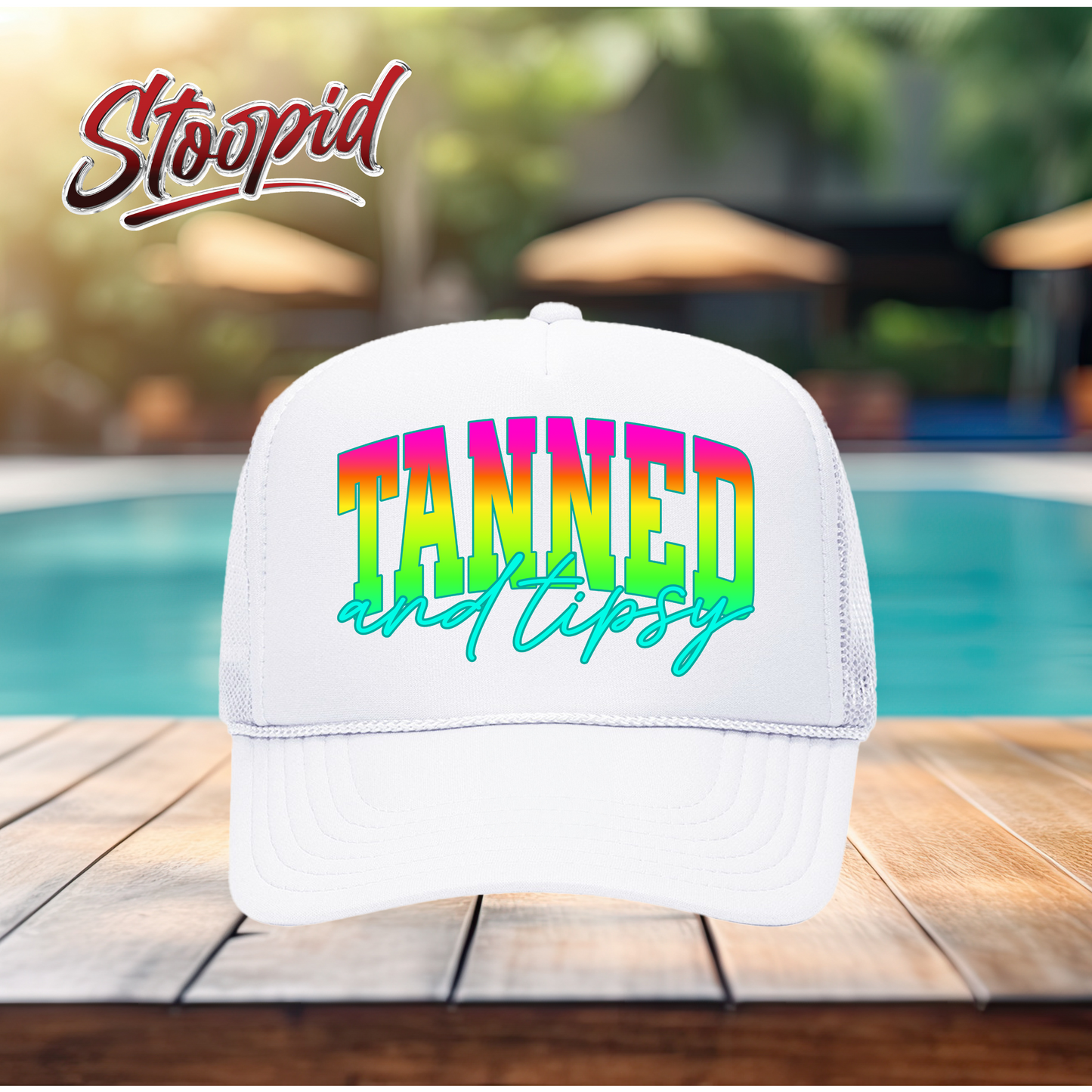 Tanned and Tispsy Stoopid Original Trucker Hat