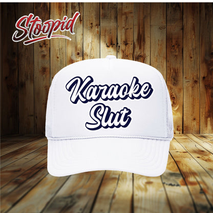 Karaoke Slut Stoopid Original Trucker Hat