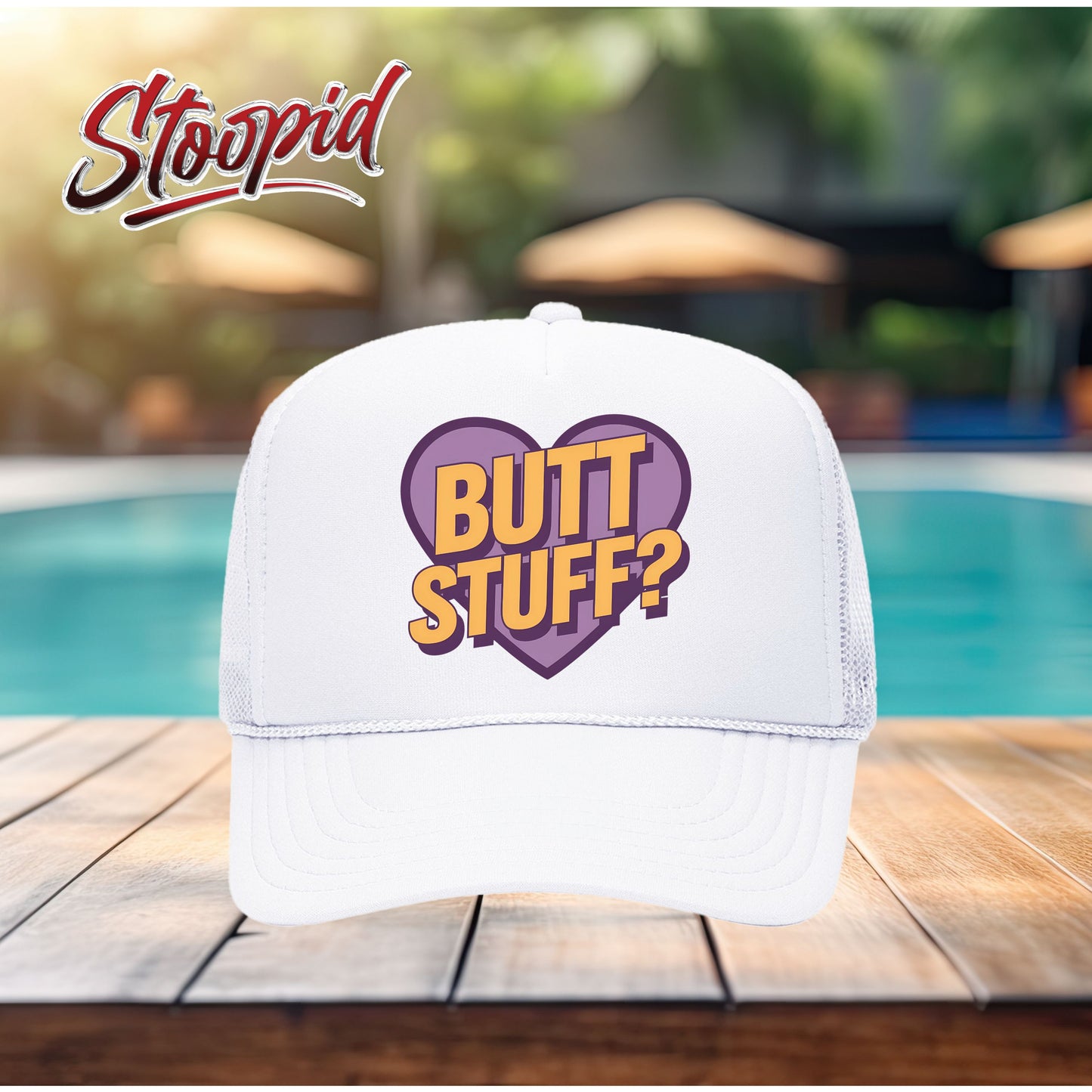 Butt Stuff Stoopid Original Trucker Hat