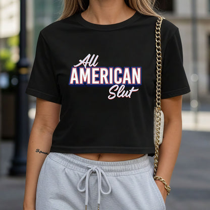 All American Slut Crop Top or Racerback Tank