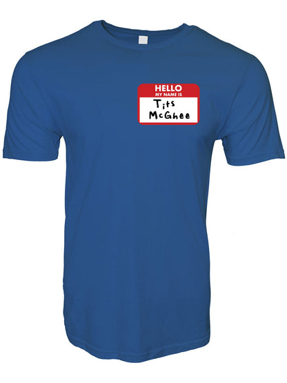 Tits McGhee Stoopid Original T-Shirt