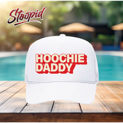 Hoochie Daddy Stoopid Original Trucker Hat