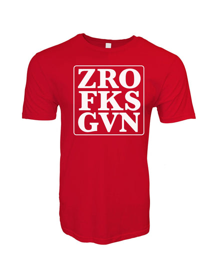 Zero Fucks Given Stoopid Original T-Shirt