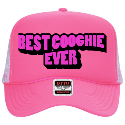 "Best Coochie Ever" Stoopid Original Trucker Hat