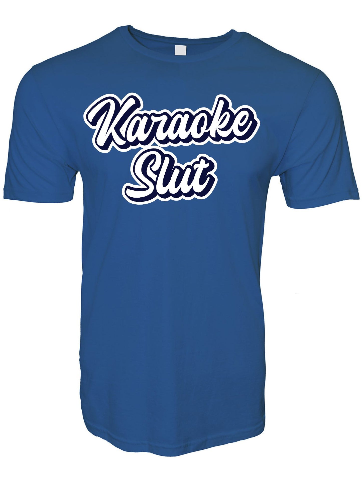 Karaoke Slut Stoopid Original T-Shirt