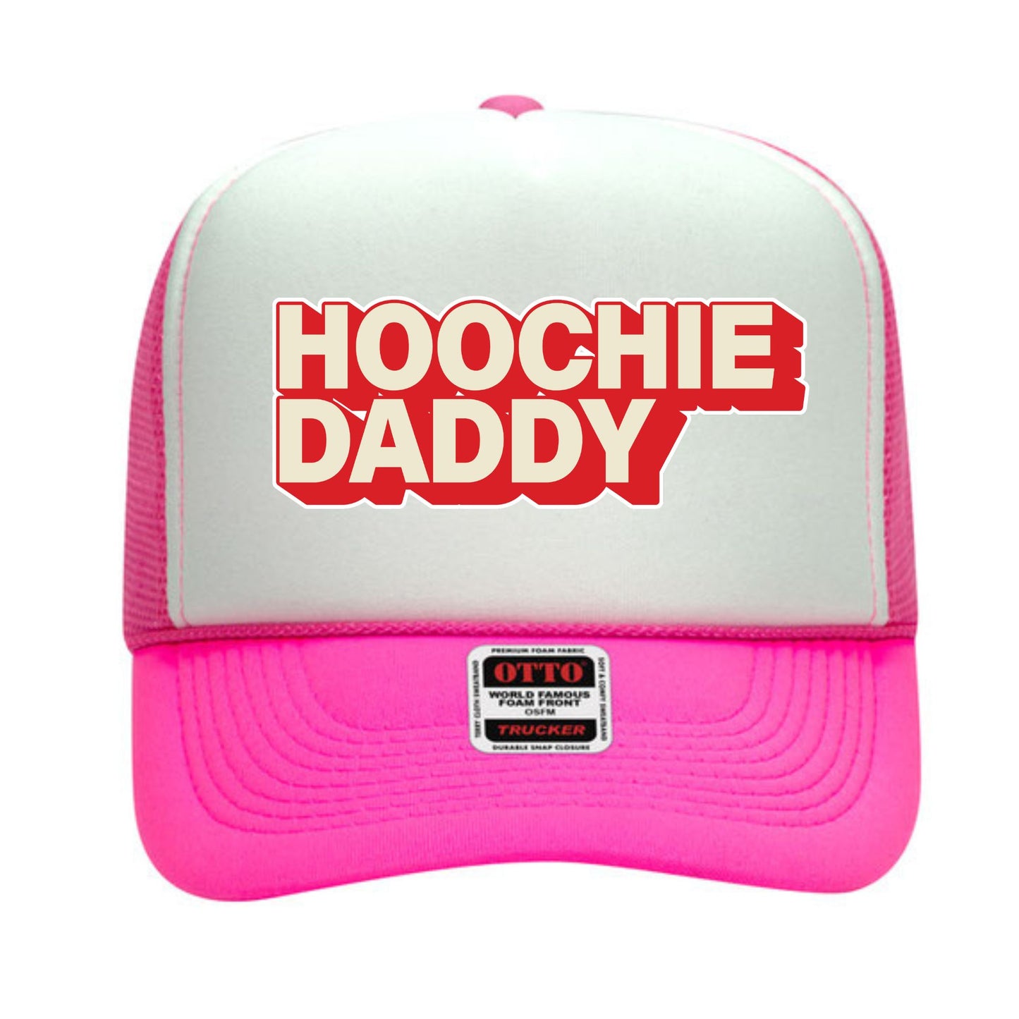 Hoochie Daddy Trucker Hat