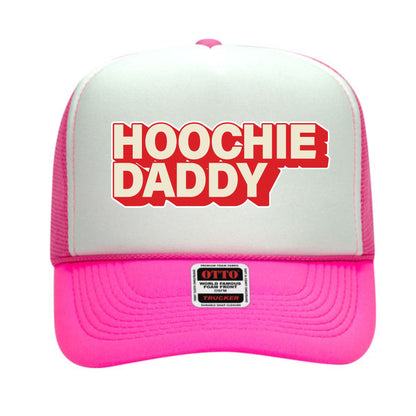 Hoochie Daddy Trucker Hat