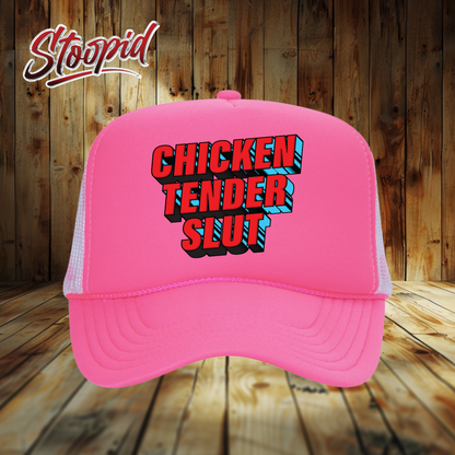 Chicken Tender Slut Stoopid Original Trucker Hat