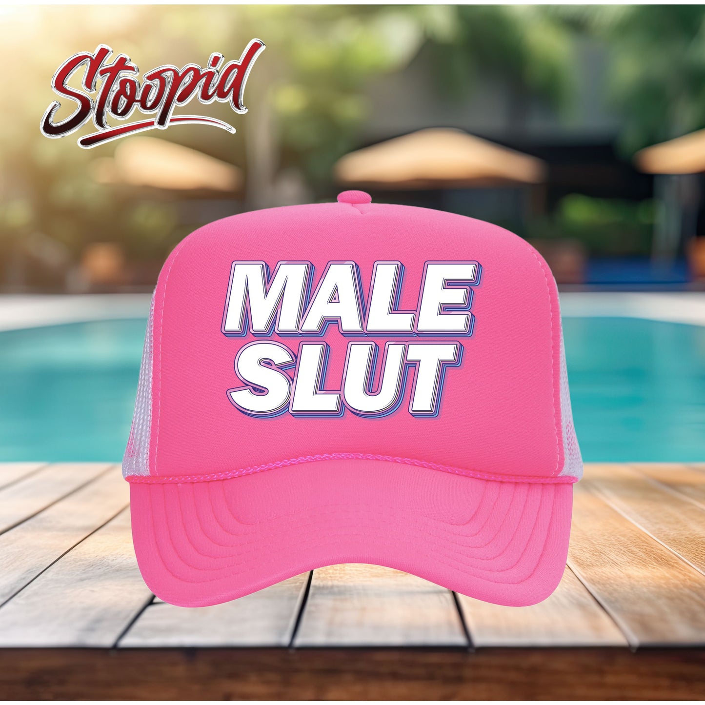 Male Slut Stoopid Original Trucker Hat