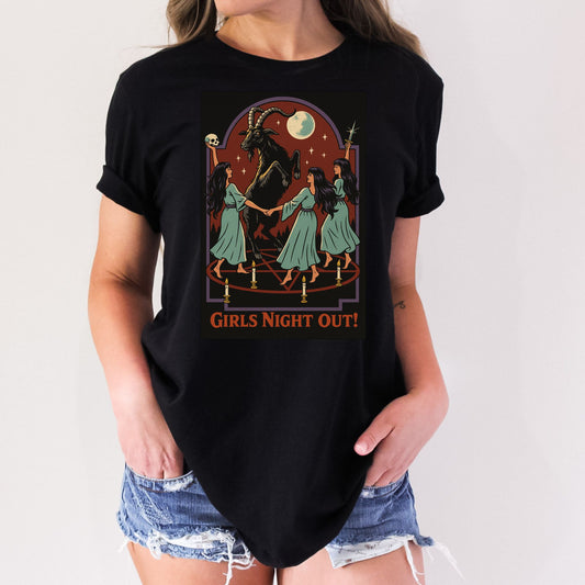 Girls Night Out Funny T-Shirt or Crewneck Sweatshirt