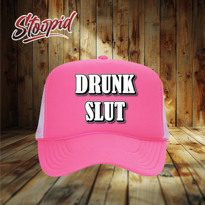 Drunk Slut Stoopid Original Trucker Hat