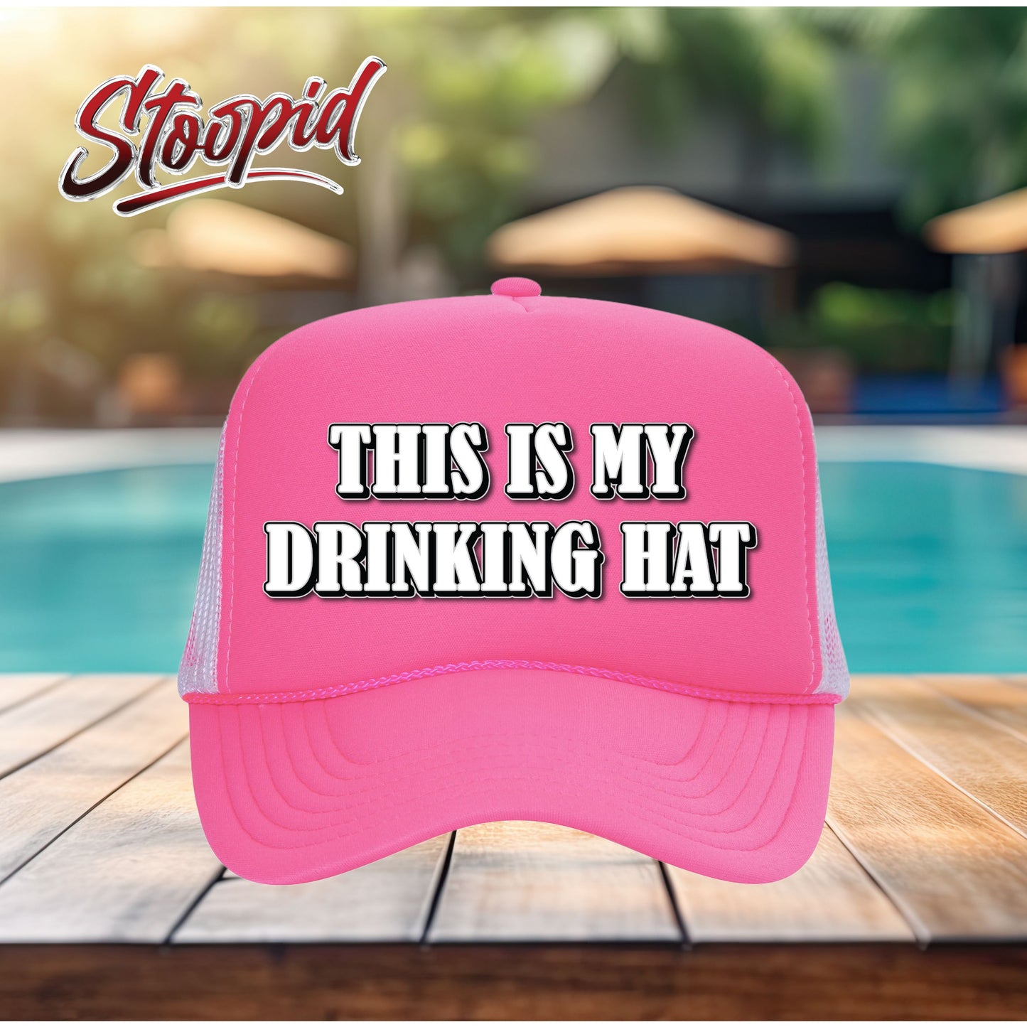 This Is My Drinking Hat Stoopid Original Trucker Hat