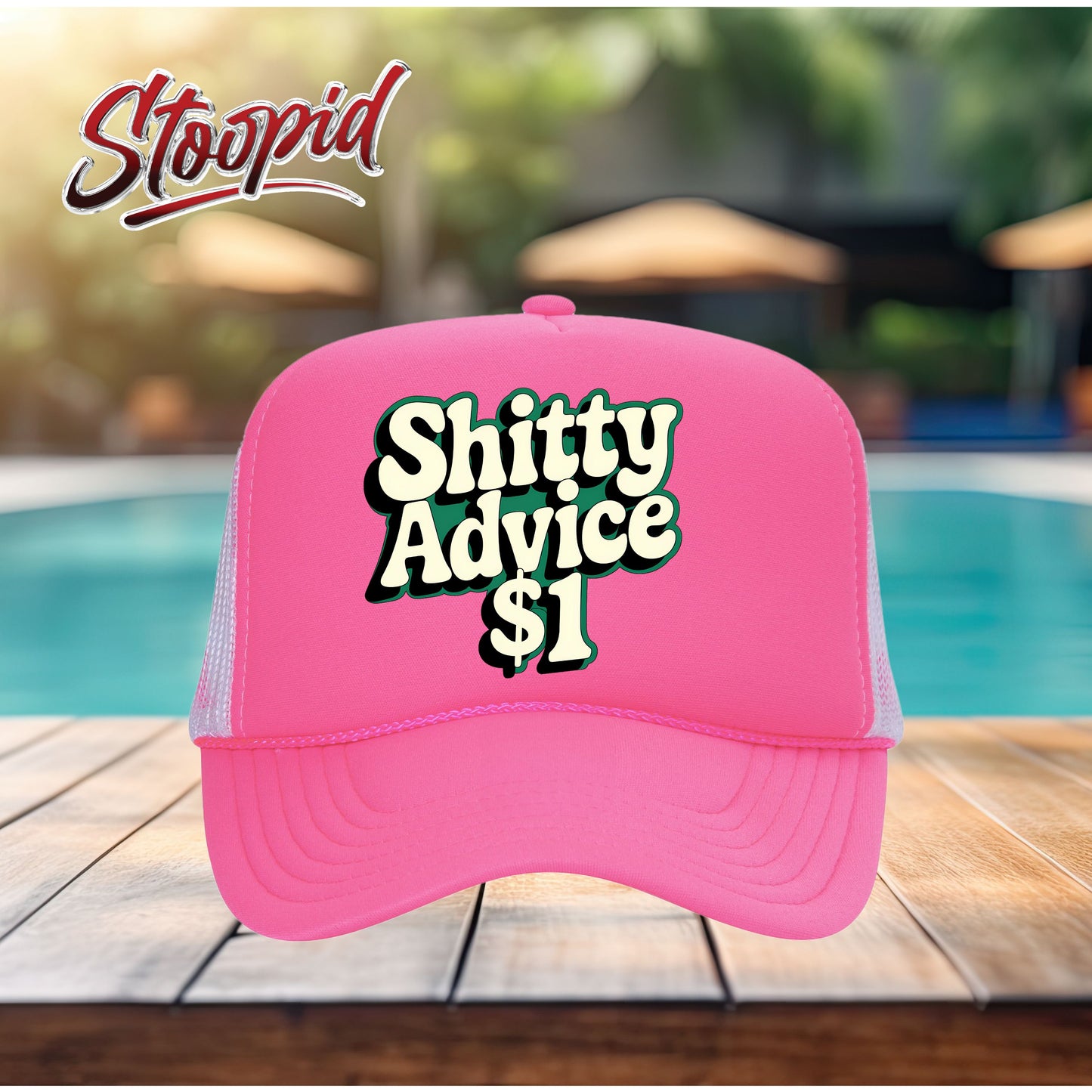 Shitty Advice Stoopid Original Trucker Hat