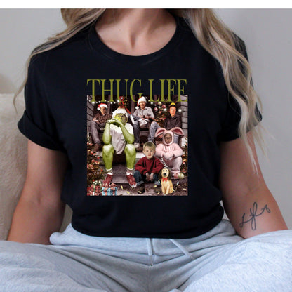 Thug Life Christmas T-Shirt, Long Sleeve T or Crewneck Sweatshirt