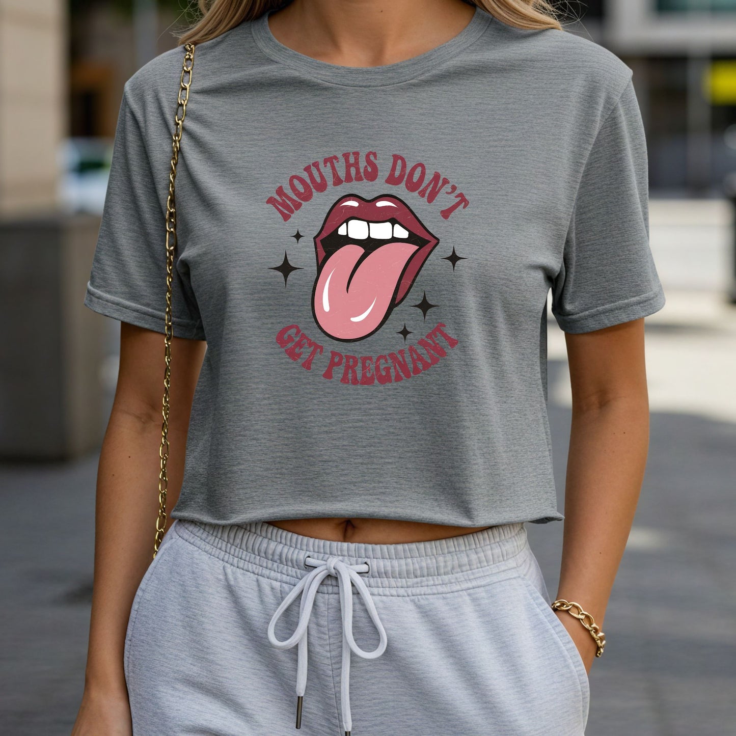 Mouths Don't Get Pregnant Crop Top or Racerback Tank