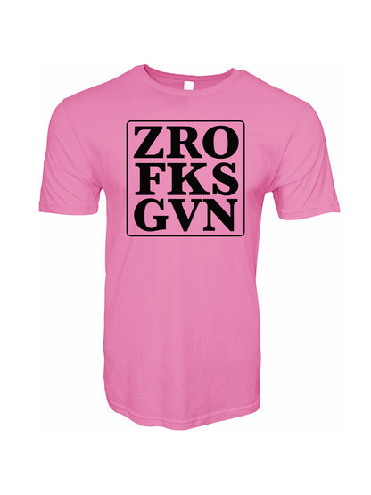 Zero Fucks Given Stoopid Original T-Shirt