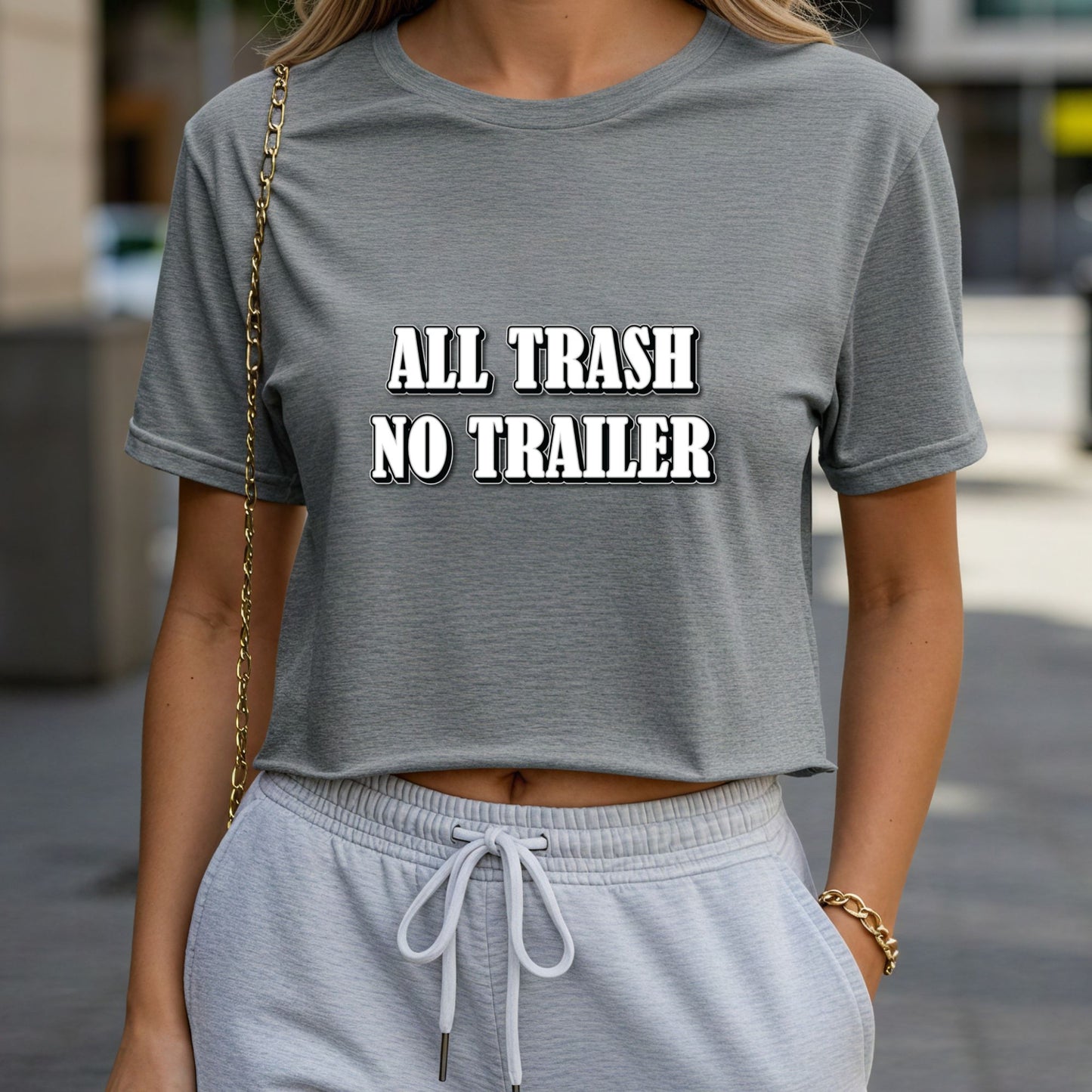 All Trash No Trailer Crop Top or Racerback Tank