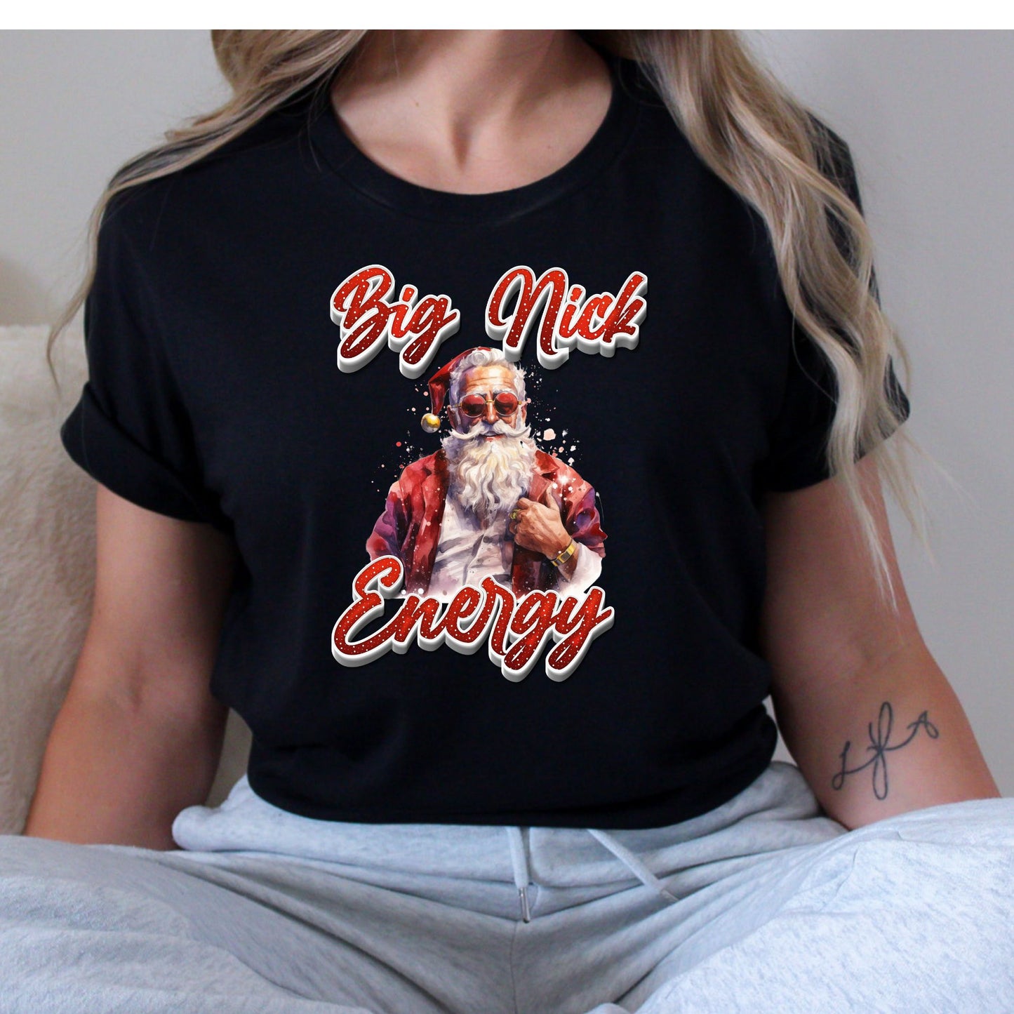 Big Nick Energy Christmas T-Shirt, Long Sleeve T or Crewneck Sweatshirt