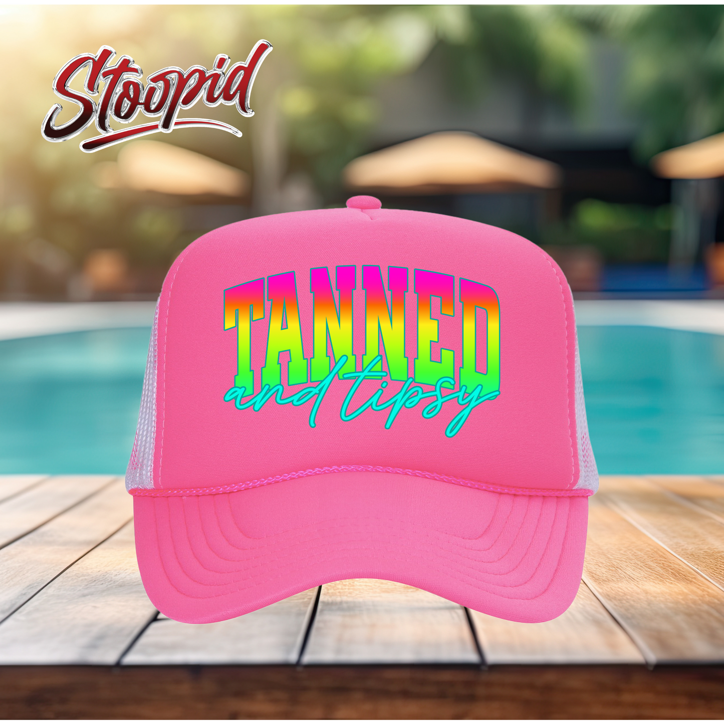 Tanned and Tispsy Stoopid Original Trucker Hat