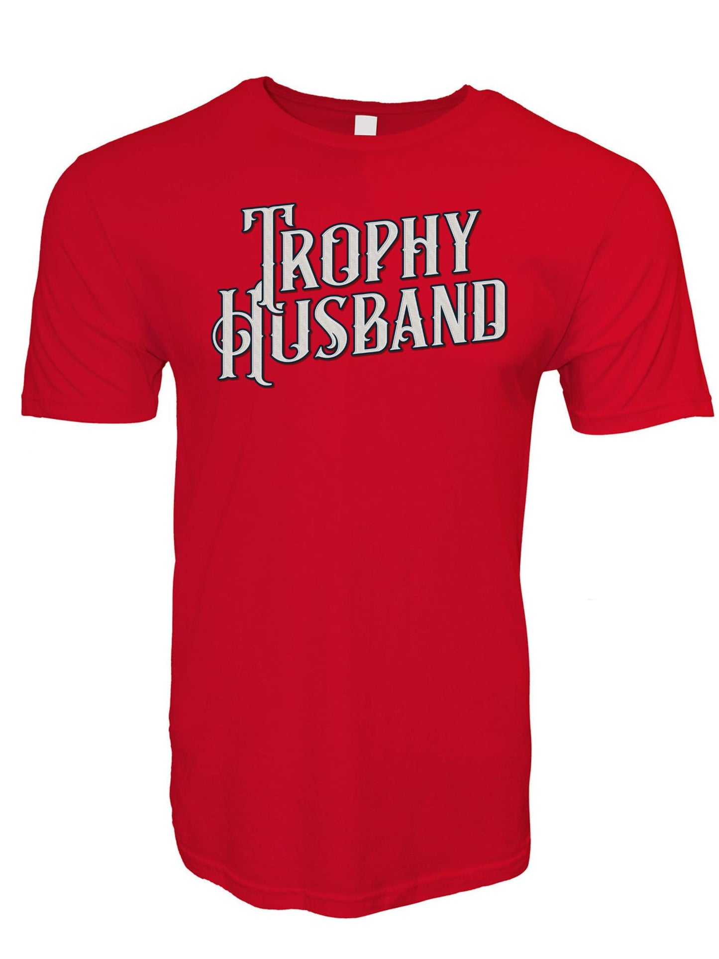 Trophy Husband Stoopid Original T-Shirt